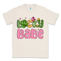Natural lucky babe st patrick s day Classic Tee - MaliasSmallBusiness