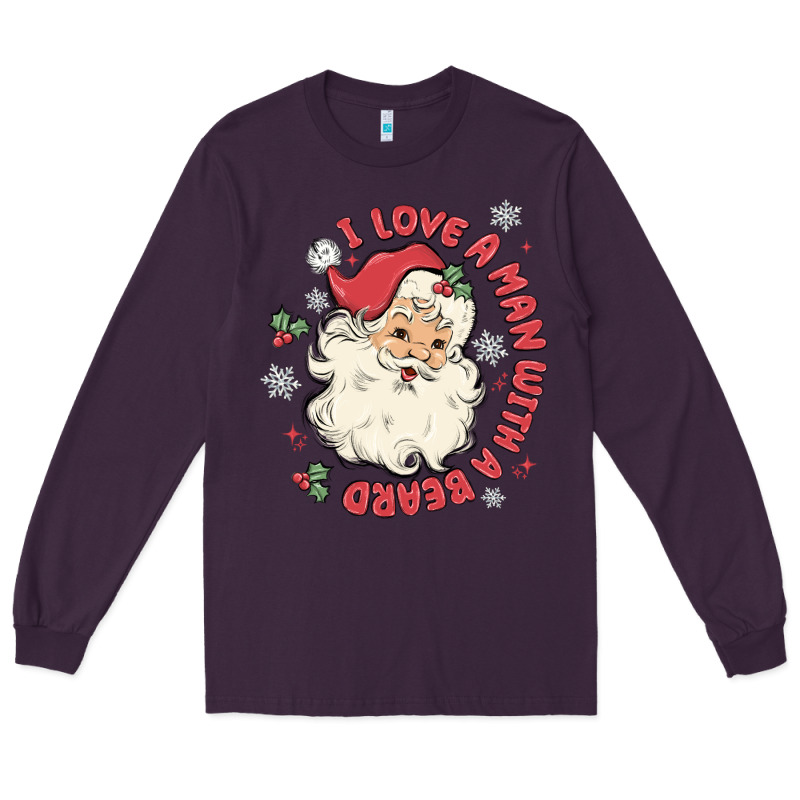 I Love A Man With A Beard Long Sleeve Tee by MaliasSmallBusiness | Teevron