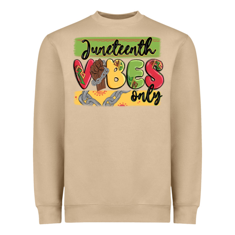 Juneteenth Vibes Only Heavyweight Sweatshirt by MaliasSmallBusiness | Teevron