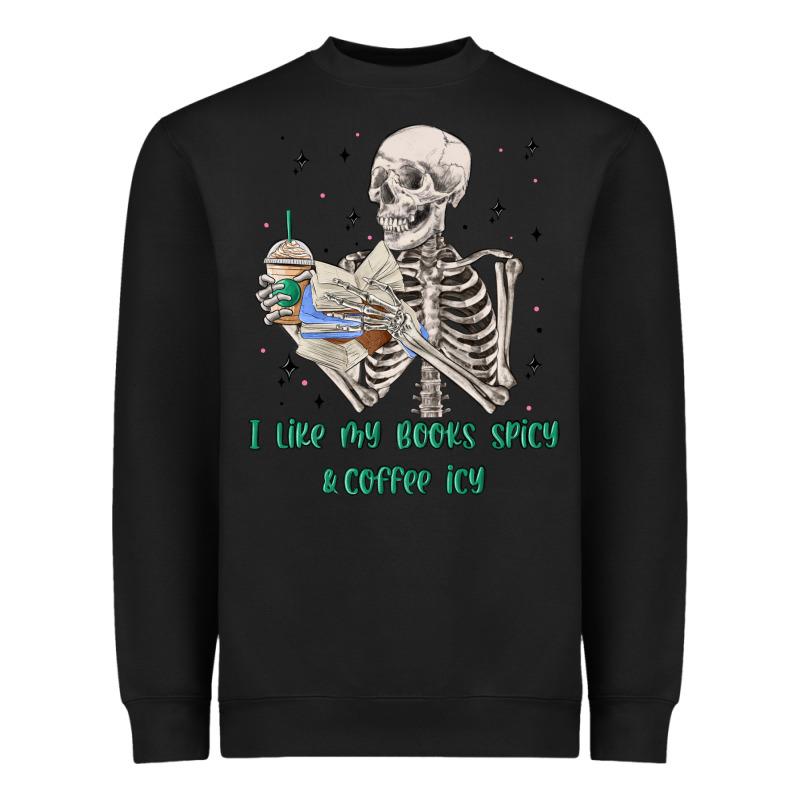 I Like My Books Spicy And Coffee Icy Heavyweight Sweatshirt by MaliasSmallBusiness | Teevron