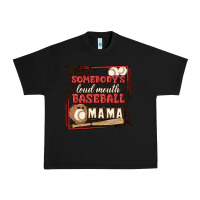 Black somebody's loud mouth baseball mama Urban Heavy Tee - MaliasSmallBusiness