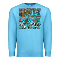 Ocean Blue Western Howdy Howdy Howdy Premium Sweatshirt - HowdyJamesFarm