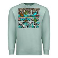 Seafoam Western Howdy Howdy Howdy Premium Sweatshirt - HowdyJamesFarm