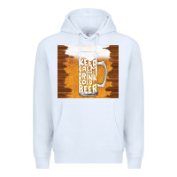 White keep calm and drink cold beer Premium Hoodie - TumblerDesignByShophia