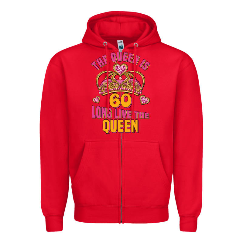 The Queen Is 60 Long Live The Queen Zipper Hoodie by Jasminsmagicworld | Teevron