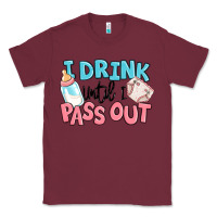 Burgundy i drink until i pass out baby Classic Tee - MaliasSmallBusiness