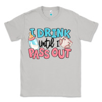 Moon Dust i drink until i pass out baby Classic Tee - MaliasSmallBusiness