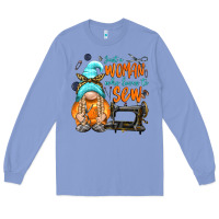 Colony Blue just a woman who loves to sew Long Sleeve Tee - NancyCooperArtShop