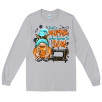 Just A Woman Who Loves To Sew Long Sleeve Tee | Teevron