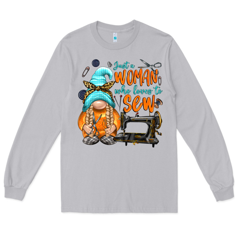 Just A Woman Who Loves To Sew Long Sleeve Tee by NancyCooperArtShop | Teevron