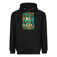 Black If you don't like Fall you can leaf me alone Heavyweight Hoodie - NancyCooperArtShop