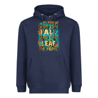 Navy If you don't like Fall you can leaf me alone Heavyweight Hoodie - NancyCooperArtShop