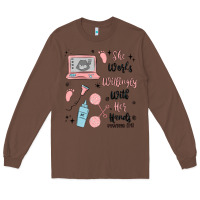 Chestnut she works willingly with her hands Long Sleeve Tee - MaliasSmallBusiness
