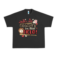 Pigment Black that's my brother on that field  baseball Urban Heavy Tee - MaliasSmallBusiness