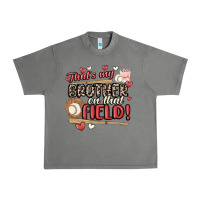 Tornado that's my brother on that field  baseball Urban Heavy Tee - MaliasSmallBusiness