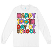 White happy 100 th day of school Long Sleeve Tee - MaliasSmallBusiness