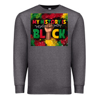 Charcoal Heather my history is black Premium Sweatshirt - TumblerDesignByShophia
