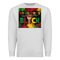 Dove Grey my history is black Premium Sweatshirt - TumblerDesignByShophia