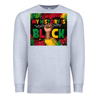 Heather Grey my history is black Premium Sweatshirt - TumblerDesignByShophia