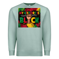 Seafoam my history is black Premium Sweatshirt - TumblerDesignByShophia