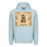 Blue Mist sarcastic funny i have a dig bick Premium Hoodie - TumblerDesignByShophia