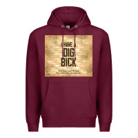 Burgundy sarcastic funny i have a dig bick Premium Hoodie - TumblerDesignByShophia
