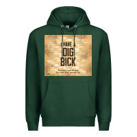 Sports Green sarcastic funny i have a dig bick Premium Hoodie - TumblerDesignByShophia