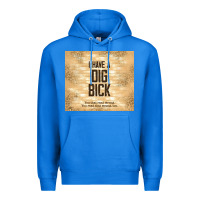 True Royal sarcastic funny i have a dig bick Premium Hoodie - TumblerDesignByShophia