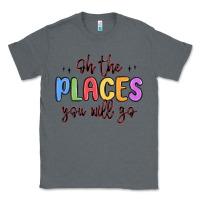 Charcoal Heather oh the places you will go Classic Tee - MaliasSmallBusiness