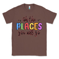 Chestnut oh the places you will go Classic Tee - MaliasSmallBusiness