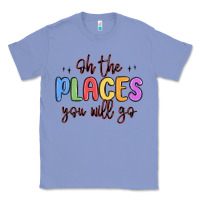Colony Blue oh the places you will go Classic Tee - MaliasSmallBusiness