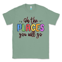 Sage oh the places you will go Classic Tee - MaliasSmallBusiness