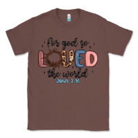 Chestnut for god so loved the world Classic Tee - MaliasSmallBusiness