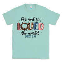 Seafoam for god so loved the world Classic Tee - MaliasSmallBusiness