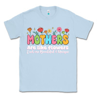 Dusty Blue mothers are like flowers Classic Tee - JahusDesignShop