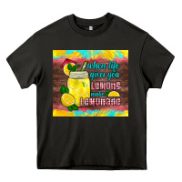 Asphalt when life gives you lemons make lemonade Heavy Core Tee - HRA Design Shop