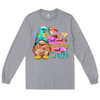 Heather Grey i just want stay home and craft Long Sleeve Tee - NancyCooperArtShop