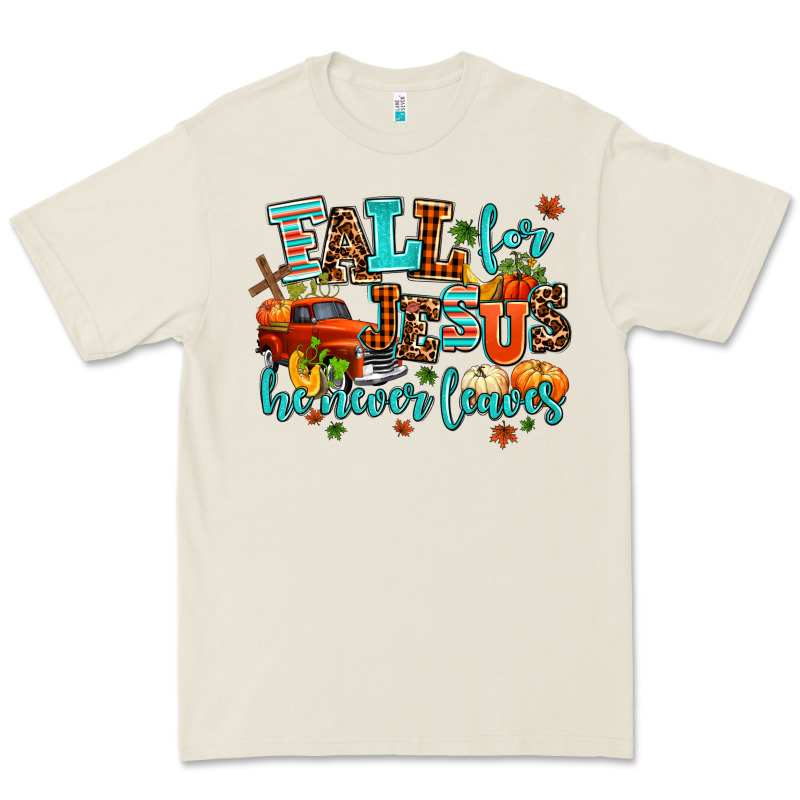 Fall For Jesus He Never Leaves Premium Tee by AdoDesignShop | Teevron