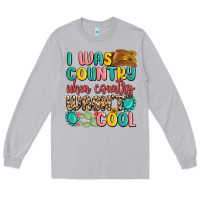 Moon Dust i was country when country wasnt cool Long Sleeve Tee - MaliasSmallBusiness