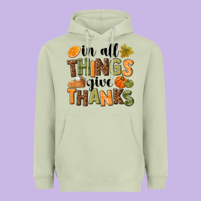 In All Things Give Thanks Heavyweight Hoodie Designed By Nancycooperartshop