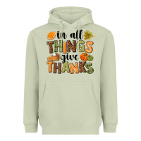 Matcha In all things give thanks Heavyweight Hoodie - NancyCooperArtShop