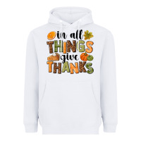 White In all things give thanks Heavyweight Hoodie - NancyCooperArtShop