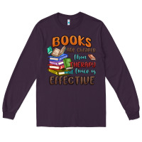 Plum books are cheaper than therapy Long Sleeve Tee - MaliasSmallBusiness