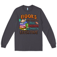 Smoke books are cheaper than therapy Long Sleeve Tee - MaliasSmallBusiness