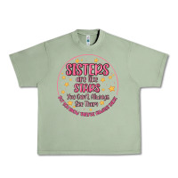 Oil Green sisters are like stars you can't always see them Urban Heavy Tee - MaliasSmallBusiness