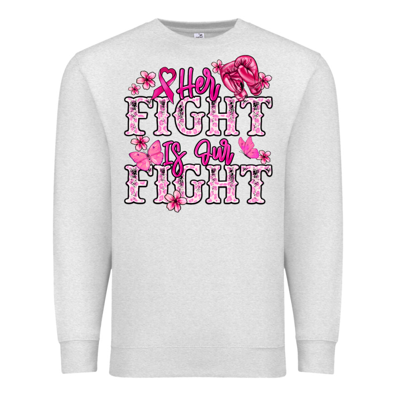Her Fight Is Our Fight Cancer Awareness Premium Sweatshirt by HowdyJamesFarm | Teevron