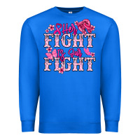 True Royal Her fight is our fight Cancer Awareness Premium Sweatshirt - HowdyJamesFarm