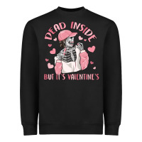 Black dead inside but it's valentine's Heavyweight Sweatshirt - MaliasSmallBusiness