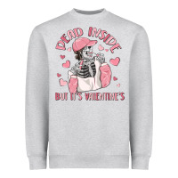 Heather Grey dead inside but it's valentine's Heavyweight Sweatshirt - MaliasSmallBusiness