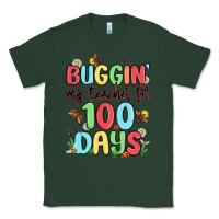 Sports Green buggin my teacher for 100 days Classic Tee - MaliasSmallBusiness